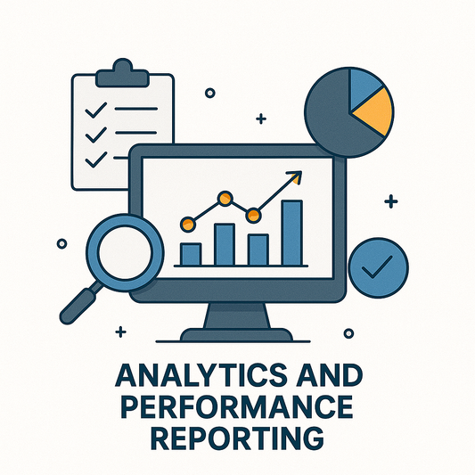 Analytics and Performance Reporting